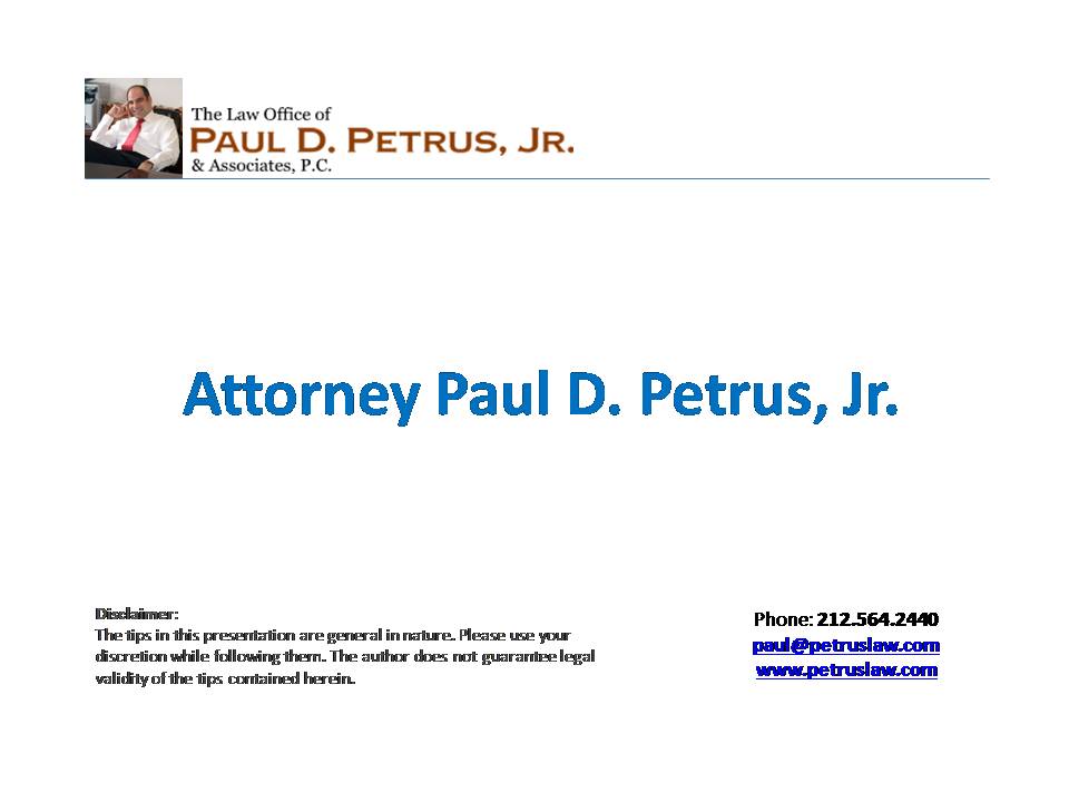 Attorney Paul D. Petrus, Jr.